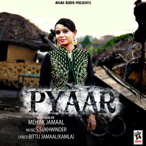 Pyaar - Mehak Jamaal