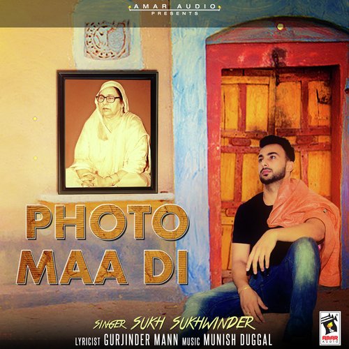 Photo Maa Di - Sukh Sukhwinder