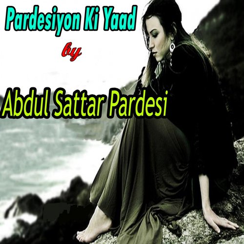 Dohry Hi Dohry, Mahiye - Abdul Sattar Pardesi