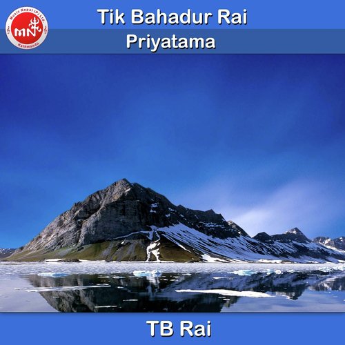 Priyatama - TB Rai