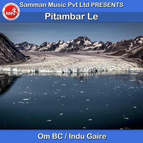Pitambar Le - Om BC, Indu Gaire