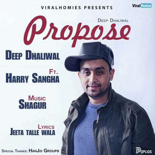 Propose - Deep Dhaliwal, Harry Sangha