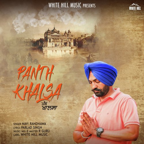 Panth Khalsa - Navi Randhawa