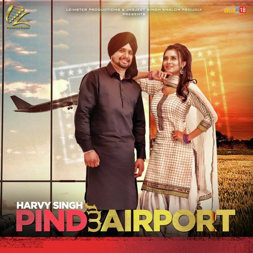Pind To Airport - Harvy Singh