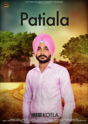 Patiala Returns - Jassi Kotla