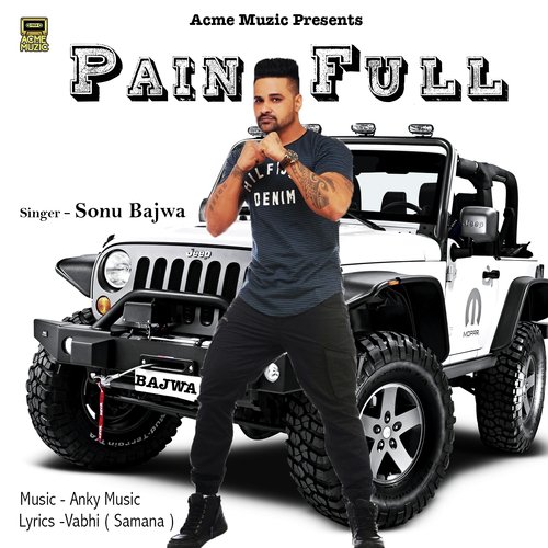 Painfull - Sonu Bajwa