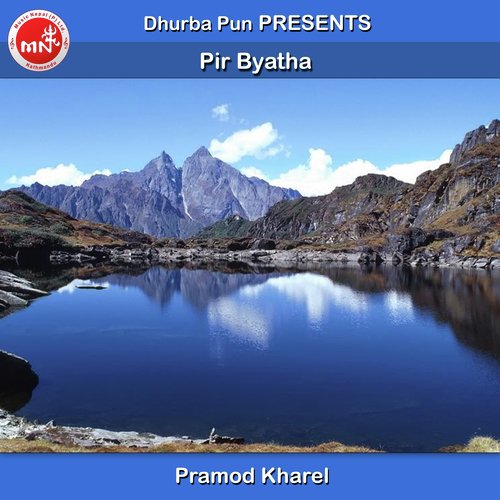 Pir Byatha - Pramod Kharel