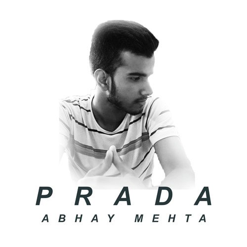 Prada - Abhay Mehta