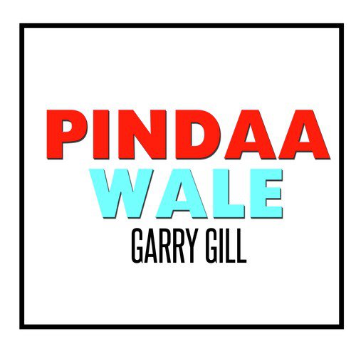 Pindaa Wale - Garry Gill