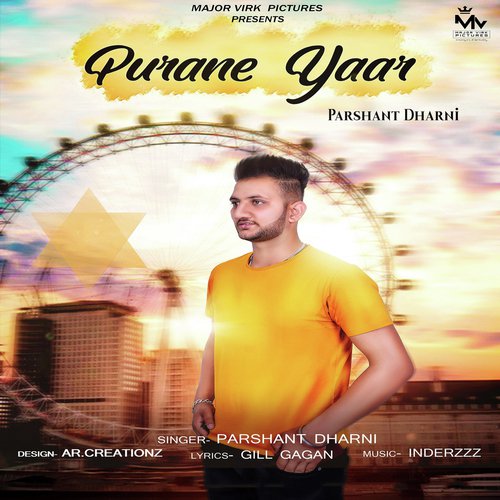 Purane Yaar - Parshant Dharni