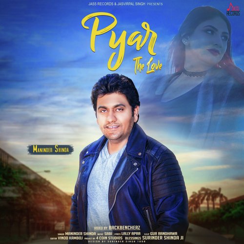 Pyar - Maninder Shinda