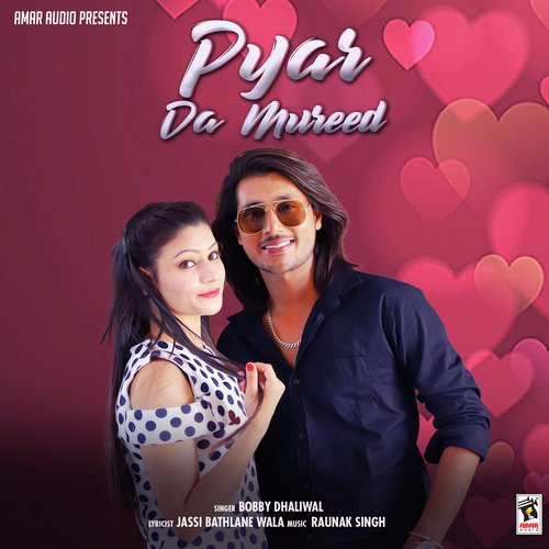 Pyar Da Mureed - Bobby Dhaliwal
