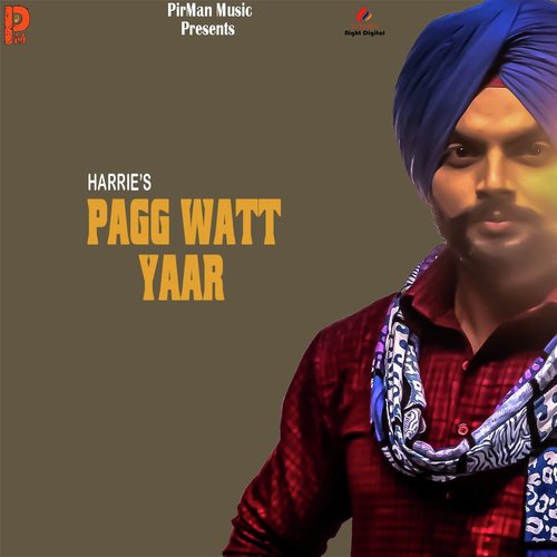 Pagg Watt Yaar - Harrie Parmar