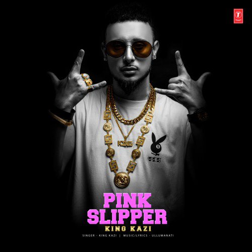 Pink Slipper - King Kazi, Ullumanati