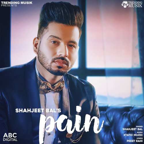 Pain - Shahjeet Bal amp Xtatic Muzic