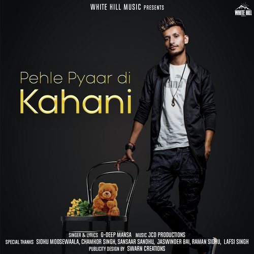 Pehle Pyaar Di Kahani - G Deep Mansa