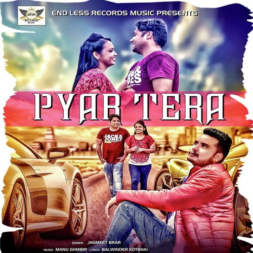 Pyar Tera - Jagmeet Brar