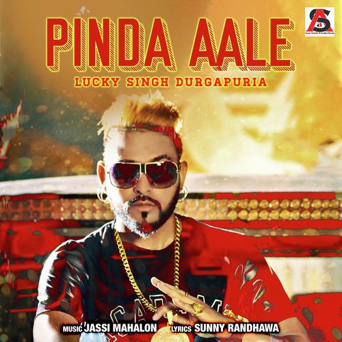 Pinda Aale - Lucky Singh Durgapuria