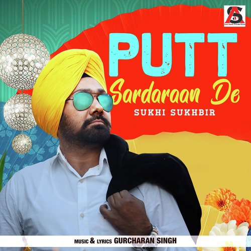 Gal Sun Le Sohniye - Sukhi Sukhbir