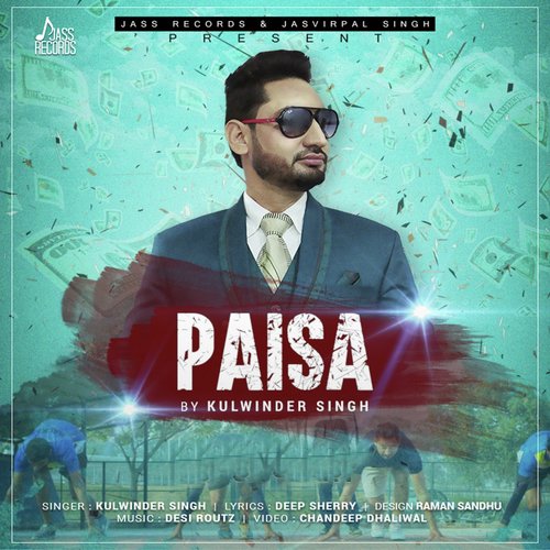 Paisa - Kulwinder Singh