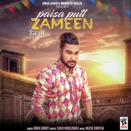 Paisa Putt Te Zameen (Lok Tath) - Raka Garry