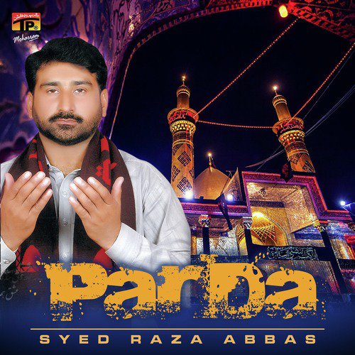 Pasban E Azza - Syed Raza Abbas