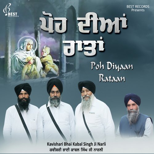 Poh Diyan Rataan Shote Sahibzaade, Pt. 2 - Kavishari Bhai Kabal Singh Ji Narli
