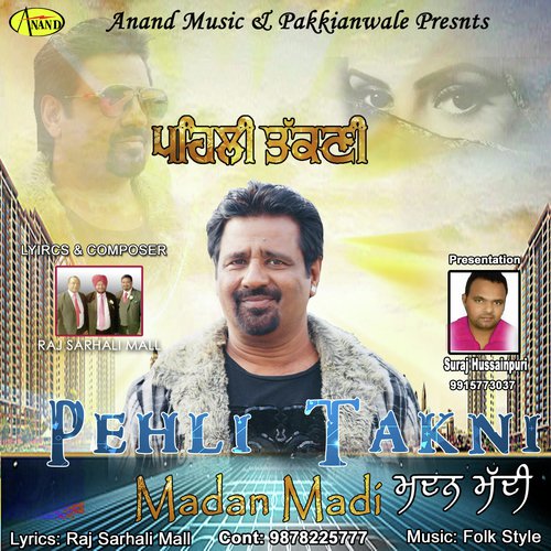 Pehli Takni - Madan Maddi