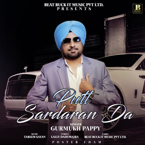 Putt Sardaran Da - Gurmukh Pappy