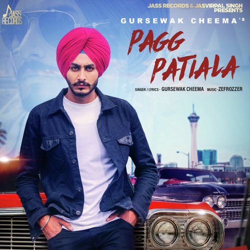 Pagg Patiala - Gursewak Cheema