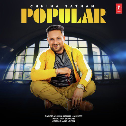 Popular - Mahimeet, Ravi Shankar, Chhina Satnam