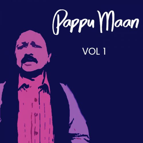 Dilaan De Jaani - Pappu Maan