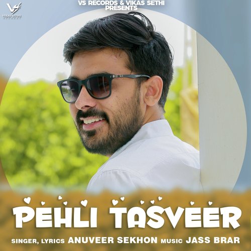 Pehli Tasveer - Anuveer Sekhon