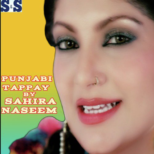 Punjabi Tappay - Sahira Naseem