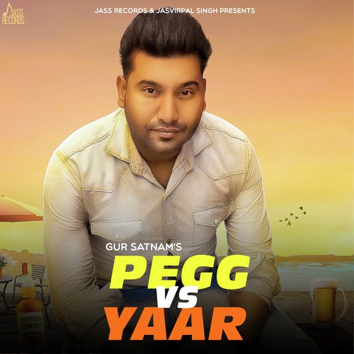 Peg Vs Yaar - Gur Satnam