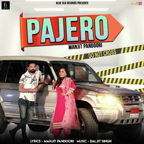 Pajero - Manjit Pandori