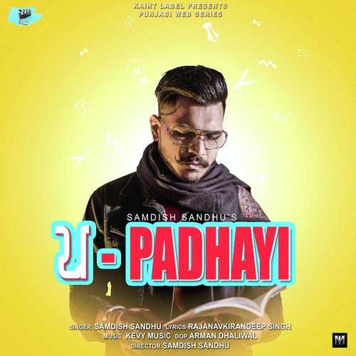 Padhayi - Samdish Sandhu