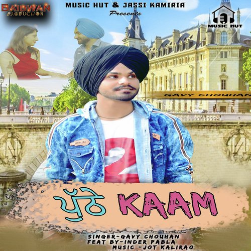 Puthe Kaam - Gavy Chouhan, Inder Pabla