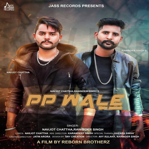 Pp Wale - Navjot Chattha, Rawinder Singh