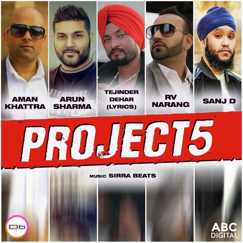 Project5 - Aman Khattra, Arun Sharma, RV Narang amp Sanj D
