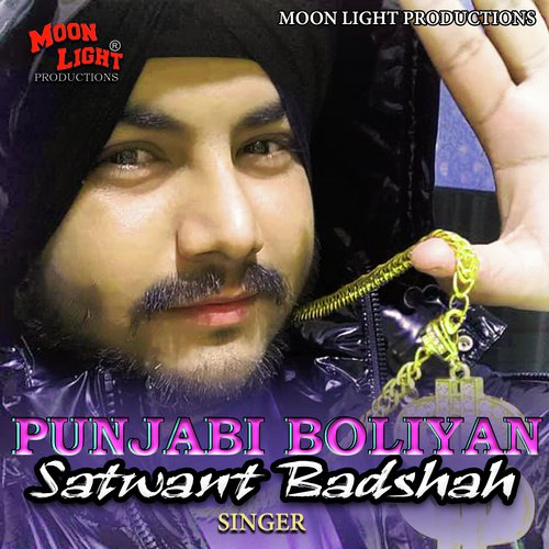 Punjabi Boliyan - Satwant Badshah