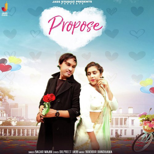 Propose - Sagar Maan