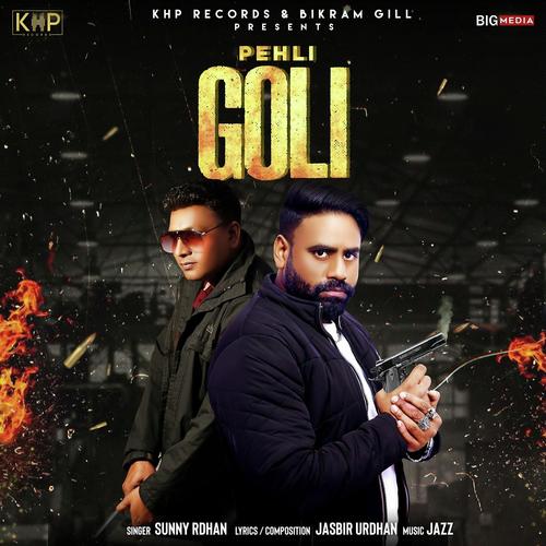 Pehli Goli - 