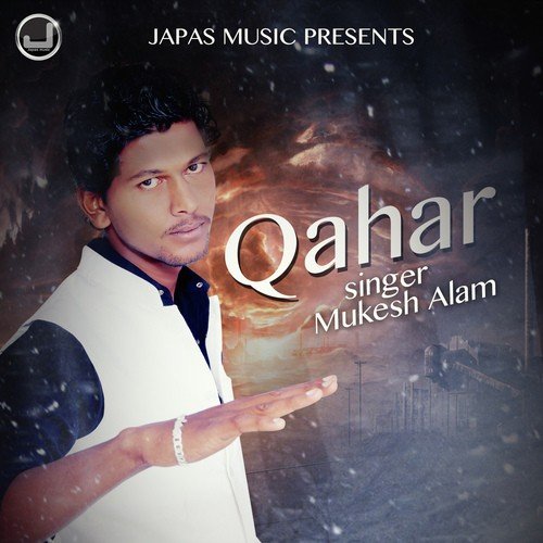 Qahar - Mukesh Aalam