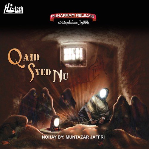 Mein Zakhmi Han - Muntazar Jaffri, Muharram