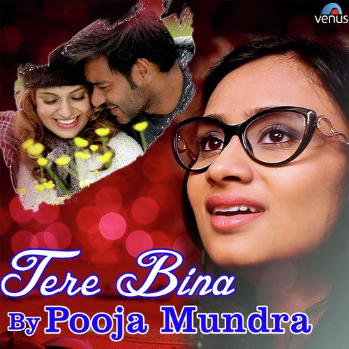 Tere Bina - Bhoomi Trivedi, Bilal