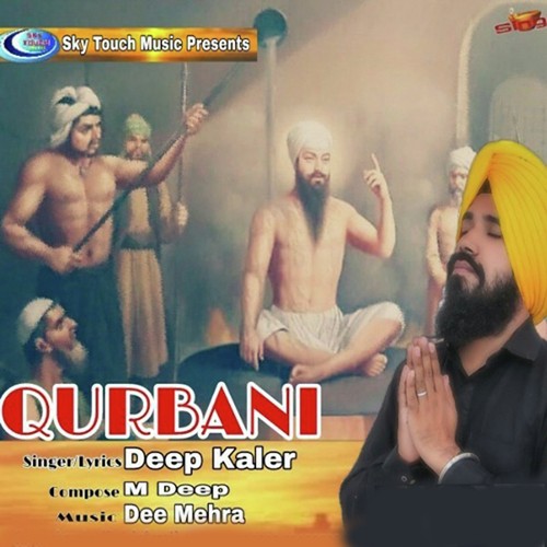 Qurbani - Deep Kaler
