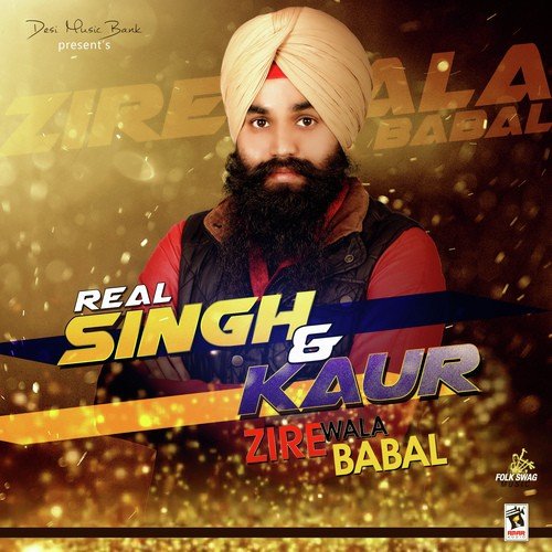Real Singh  Kaur - Zire Wala Babal