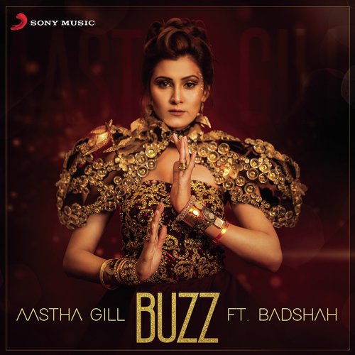 Buzz - Aastha Gill, Badshah