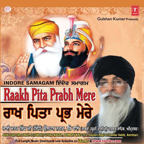 Raakh Pita Prabh Mere (Live Recording At Night) - a titleSongs performed by Bhai Chattar Singh Ji Sindhi-Ulahas Nagar Bombay Wale class hrefhttpswww.j